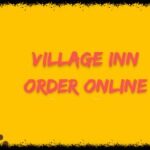 Village Inn Order Online